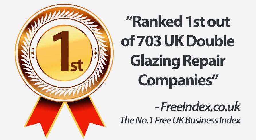Ranked 1st out of 703 UK Double Glazing Repair Companies - FreeIndex